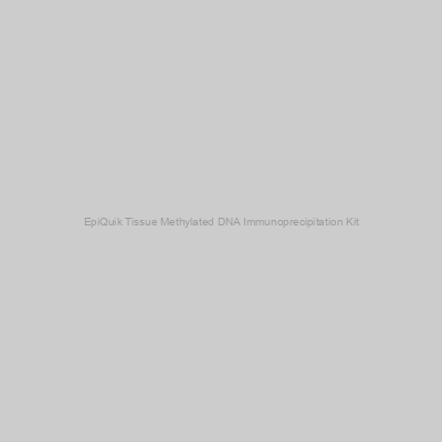 EpiGentek - EpiQuik Tissue Methylated DNA Immunoprecipitation Kit